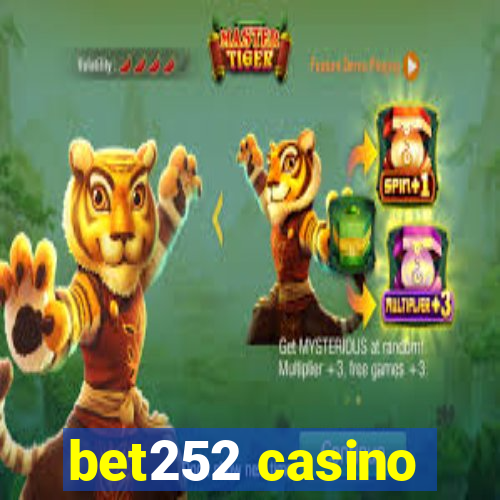 bet252 casino